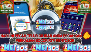 MEI303 BUKTI JACKPOT MAHJONG WINS – Rp 12.000.000 LUNAS !