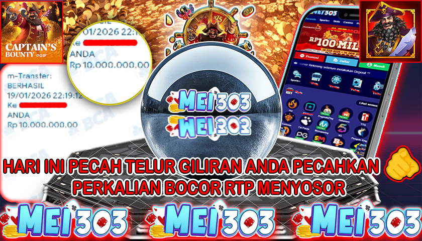 MEI303 BUKTI JACKPOT CAPTAIN’S BOUNTY – Rp 10.000.000 LUNAS!