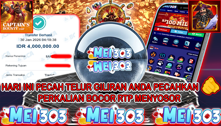 MEI303 BUKTI JACKPOT CAPTAIN’S BOUNTY – Rp 4.000.000 LUNAS!