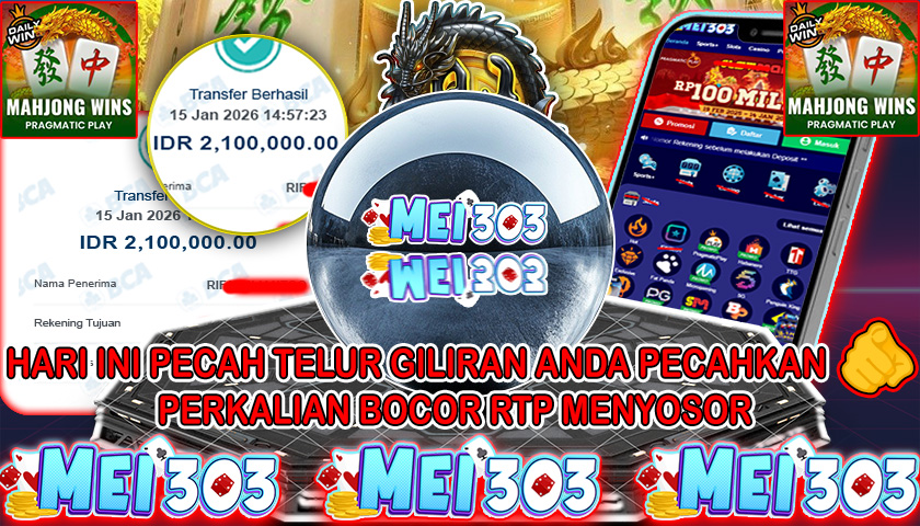 MEI303 BUKTI JACKPOT MAHJONG WINS 3 BLACK SCATTER – Rp 2.100.000 LUNAS!