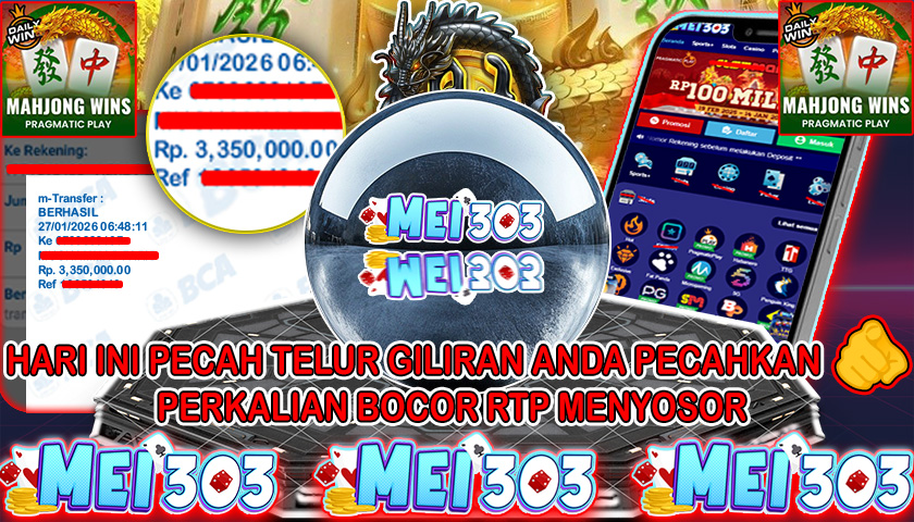 MEI303 BUKTI JACKPOT MAHJONG WINS 3 BLACK SCATTER – Rp 3.350.000 LUNAS!