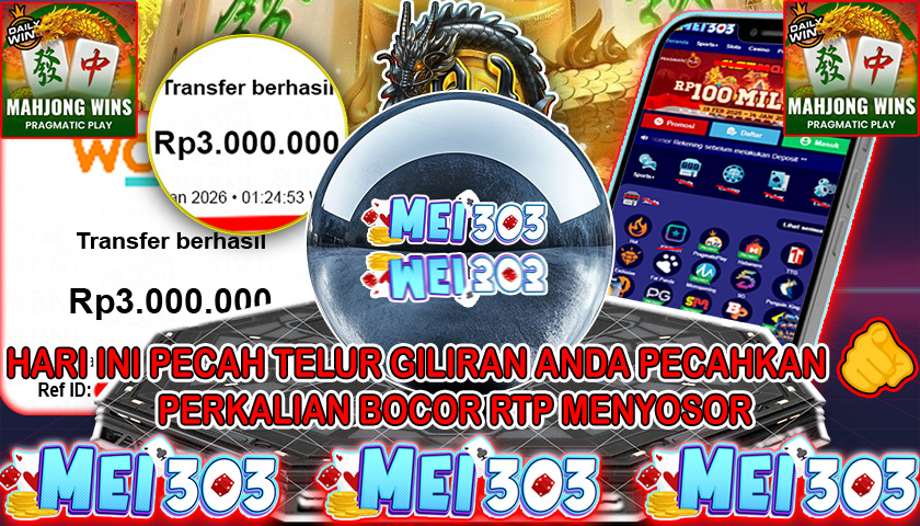 MEI303 BUKTI JACKPOT MAHJONG WINS 3 BLACK SCATTER – Rp 3.000.000 LUNAS!