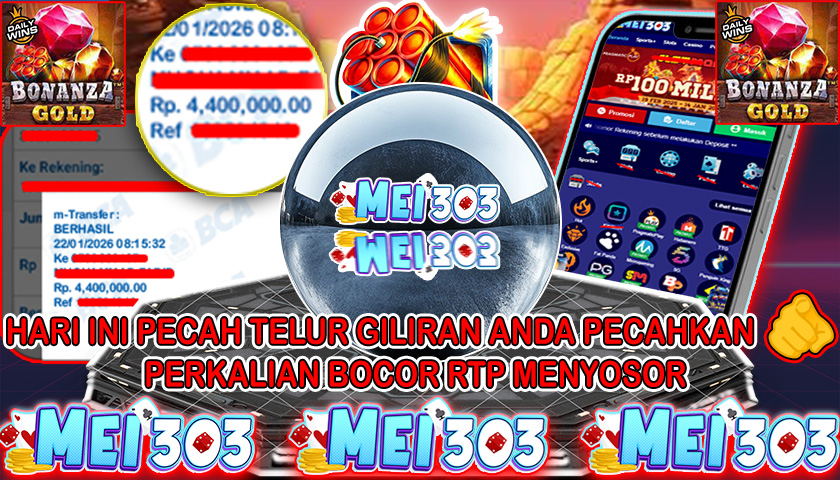 MEI303 BUKTI JACKPOT BONANZA GOLD – Rp 4.400.000 LUNAS!