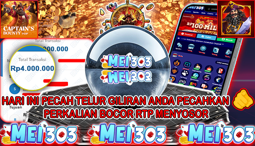 MEI303 BUKTI JACKPOT CAPTAIN’S BOUNTY – Rp 4.000.000 LUNAS!