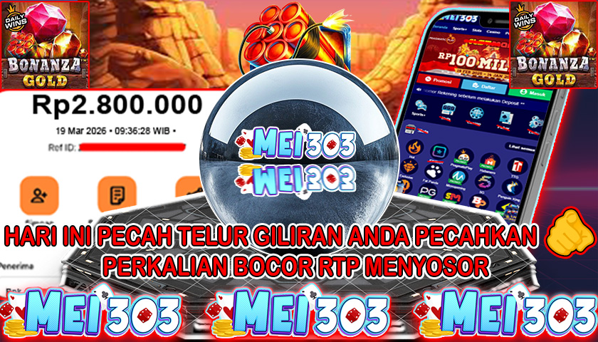 MEI303 BUKTI JACKPOT BONANZA GOLD – Rp 2.800.000 LUNAS!