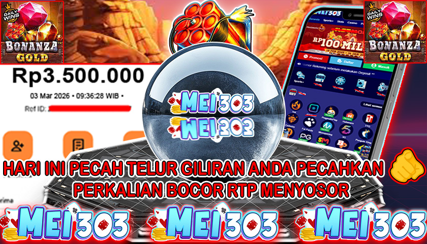 MEI303 BUKTI JACKPOT BONANZA GOLD – Rp 3.500.000 LUNAS!
