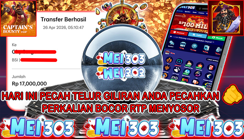 MEI303 BUKTI JACKPOT CAPTAIN’S BOUNTY – Rp 17.000.000 LUNAS!
