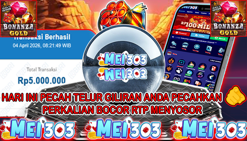 MEI303 BUKTI JACKPOT BONANZA GOLD – Rp 5.000.000 LUNAS!