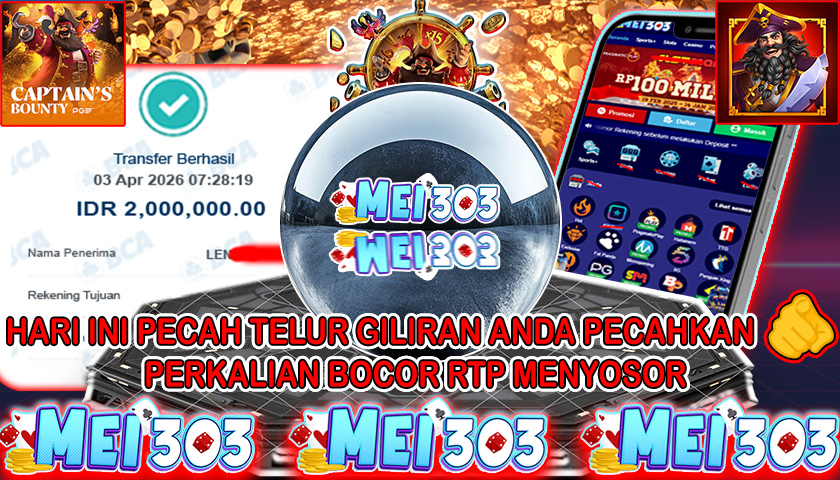 MEI303 BUKTI JACKPOT CAPTAIN’S BOUNTY – Rp 3.000.000 LUNAS!