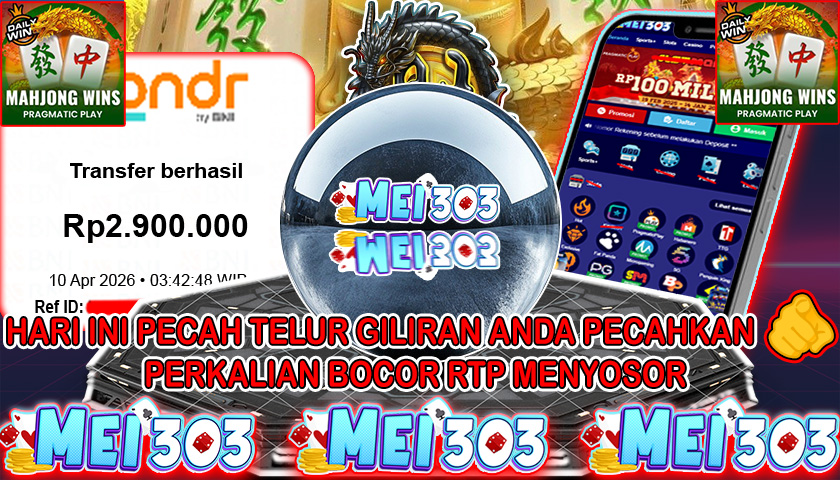 MEI303 BUKTI JACKPOT MAHJONG WINS 3 BLACK SCATTER – Rp 2.900.000 LUNAS!