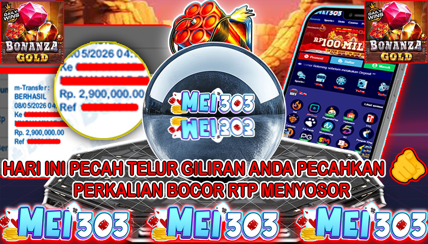 MEI303 BUKTI JACKPOT BONANZA GOLD – Rp 2.900.000 LUNAS!