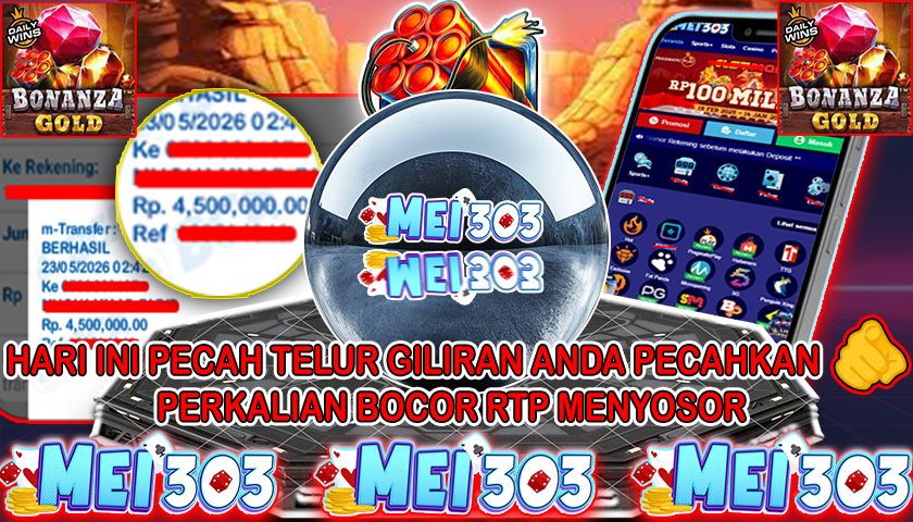 MEI303 BUKTI JACKPOT BONANZA GOLD – Rp 4.500.000 LUNAS!