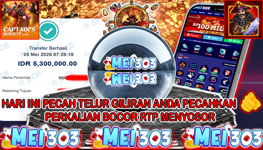 MEI303 BUKTI JACKPOT CAPTAIN’S BOUNTY – Rp 5.300.000 LUNAS!